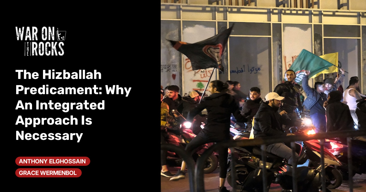 Hizbullah İkilemi: Neden Bütüncül Bir Yaklaşım Şart