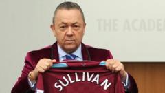 İngiliz futbol düzenleyicisi, West Ham ve Sullivan hakkında 'temas halinde