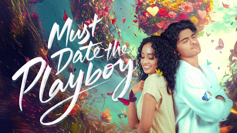 Mediacorp Tamil Dizisi 'Must Date The Playboy!' 100 Milyon İzlenmeyi Aştı