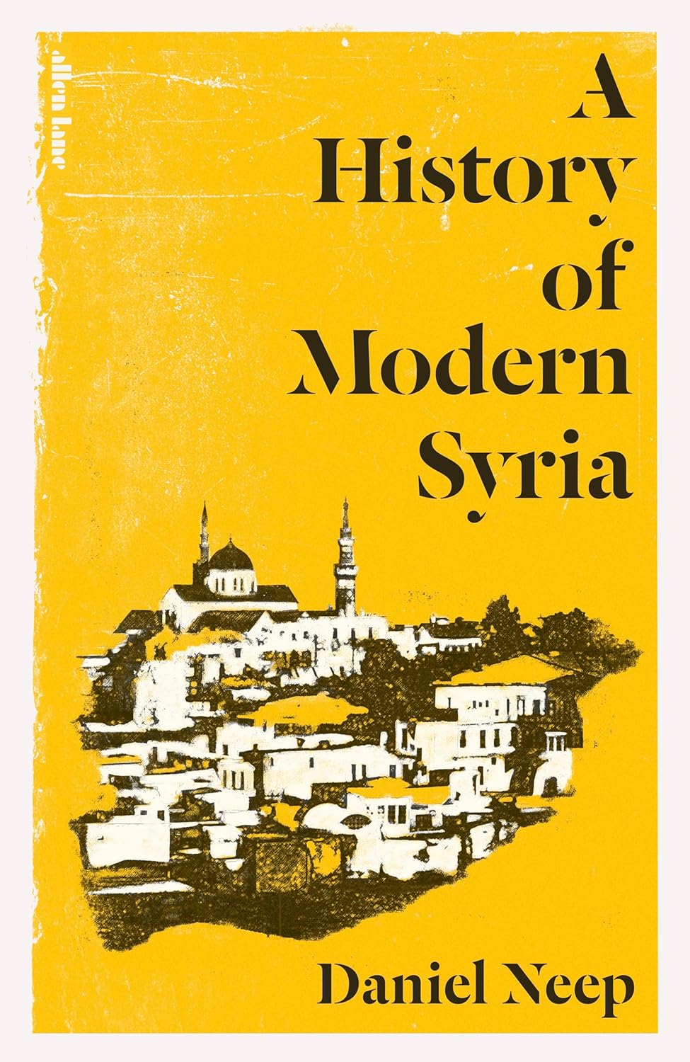 Modern Suriye'nin 150 Yıllık Hikayesi: Tarihçi Neep'ten Kapsamlı Bir Analiz
