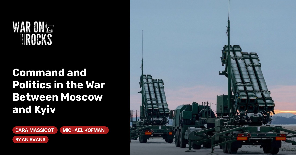 Moskova-Kiev Savaşında Komuta ve Siyaset