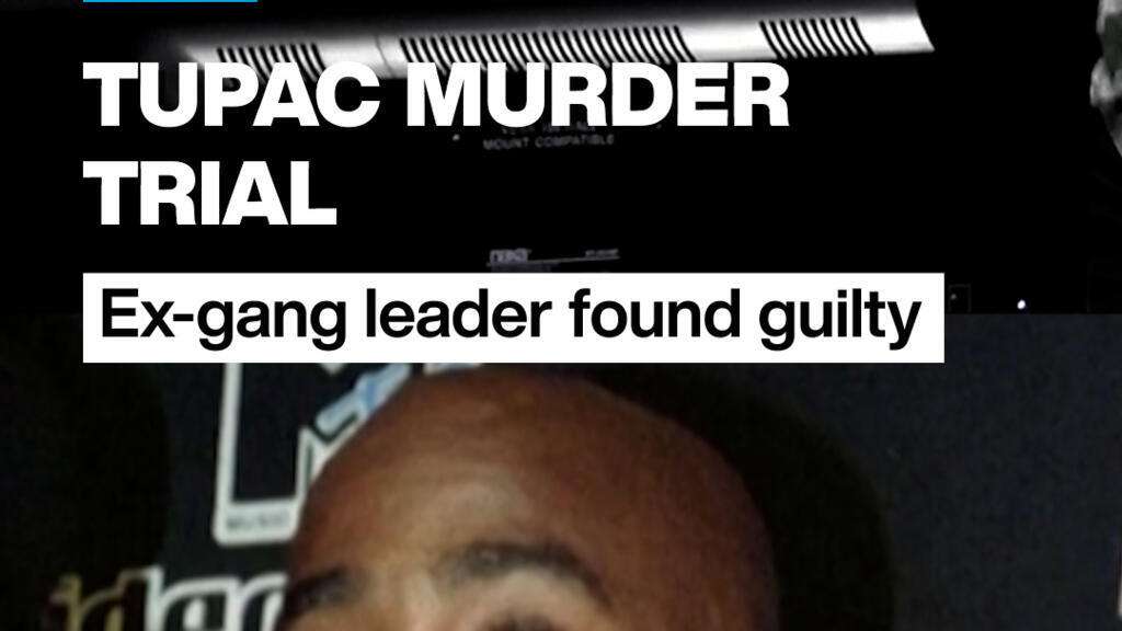 Tupac cinayet davası: Eski çete lideri suçlu bulundu